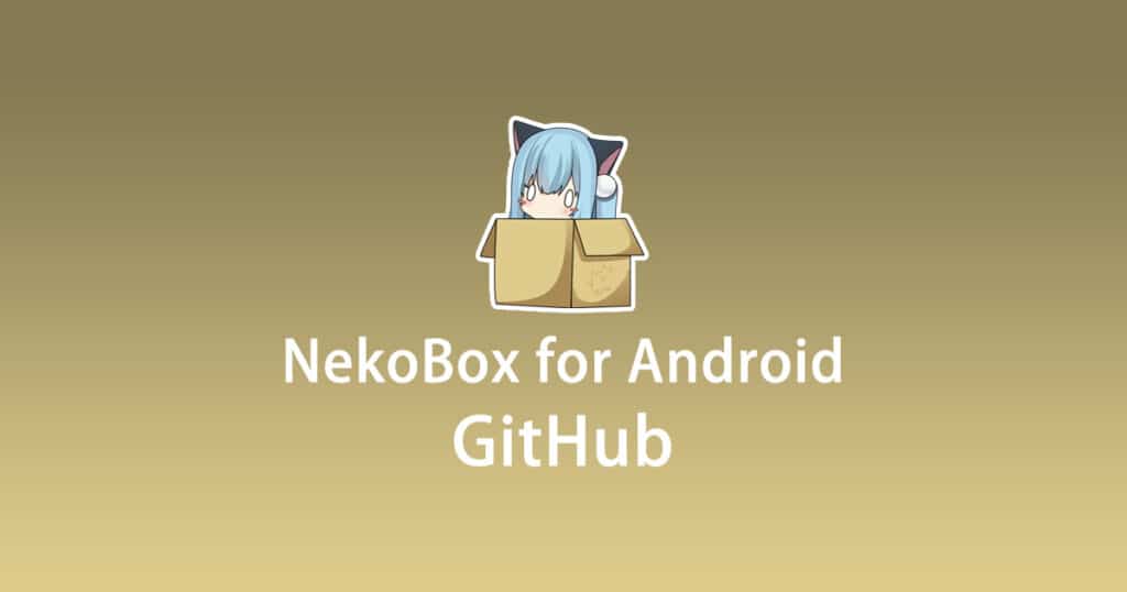 NekoBox for Android GitHub